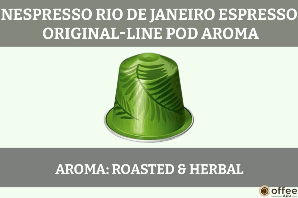 The Nespresso Rio de Janeiro Espresso Pod exudes a captivating aroma that balances fruity and rich notes harmoniously.