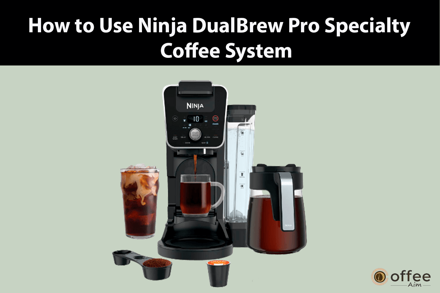 Featured image for the article"How to use Ninja DualBrew Pro Speciality Coffee System".